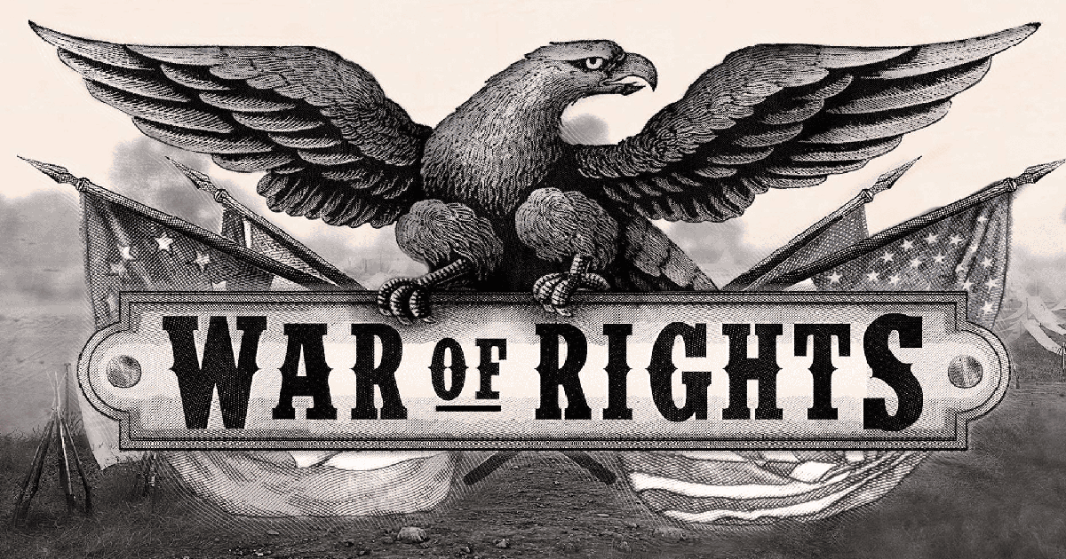 War of Rights